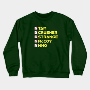 Pick Your (Fandom) Doctor Crewneck Sweatshirt